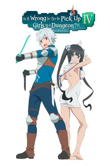 Is It Wrong to Try to Pick Up Girls in a Dungeon? IV