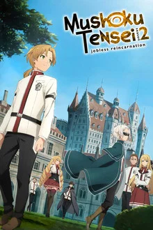 Mushoku Tensei: Jobless Reincarnation Season 2