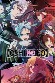 [Oshi No Ko] Season 2