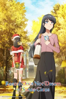 Rascal Does Not Dream of Bunny Girl Senpai Season 2