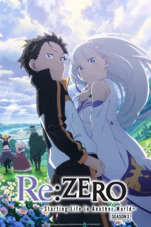 Re:ZERO -Starting Life in Another World- Season 3
