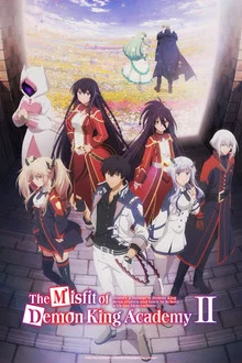 The Misfit of Demon King Academy Ⅱ