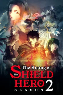 The Rising of the Shield Hero Season 2