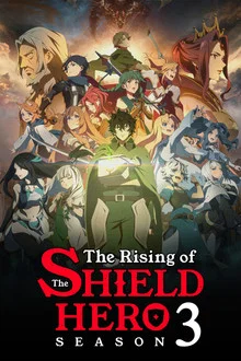 The Rising of the Shield Hero Season 3